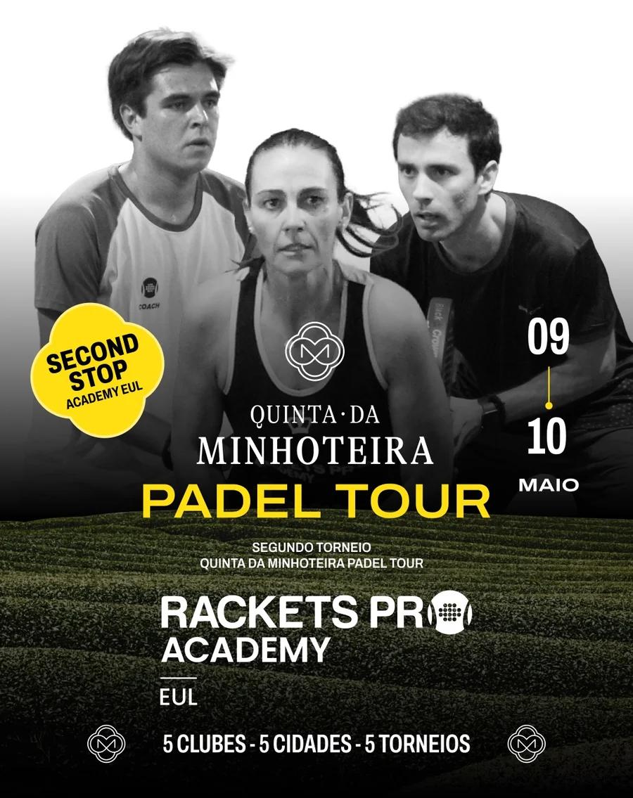 2ª Etapa - Padel Tour by Quinta da Minhoteira