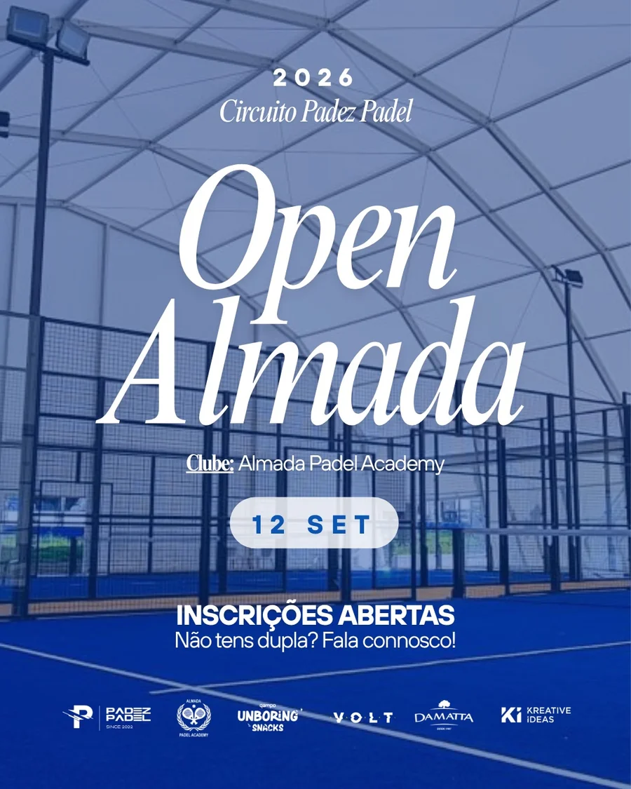 Open Almada | 1.ª Etapa do Padez Padel Tour 2026