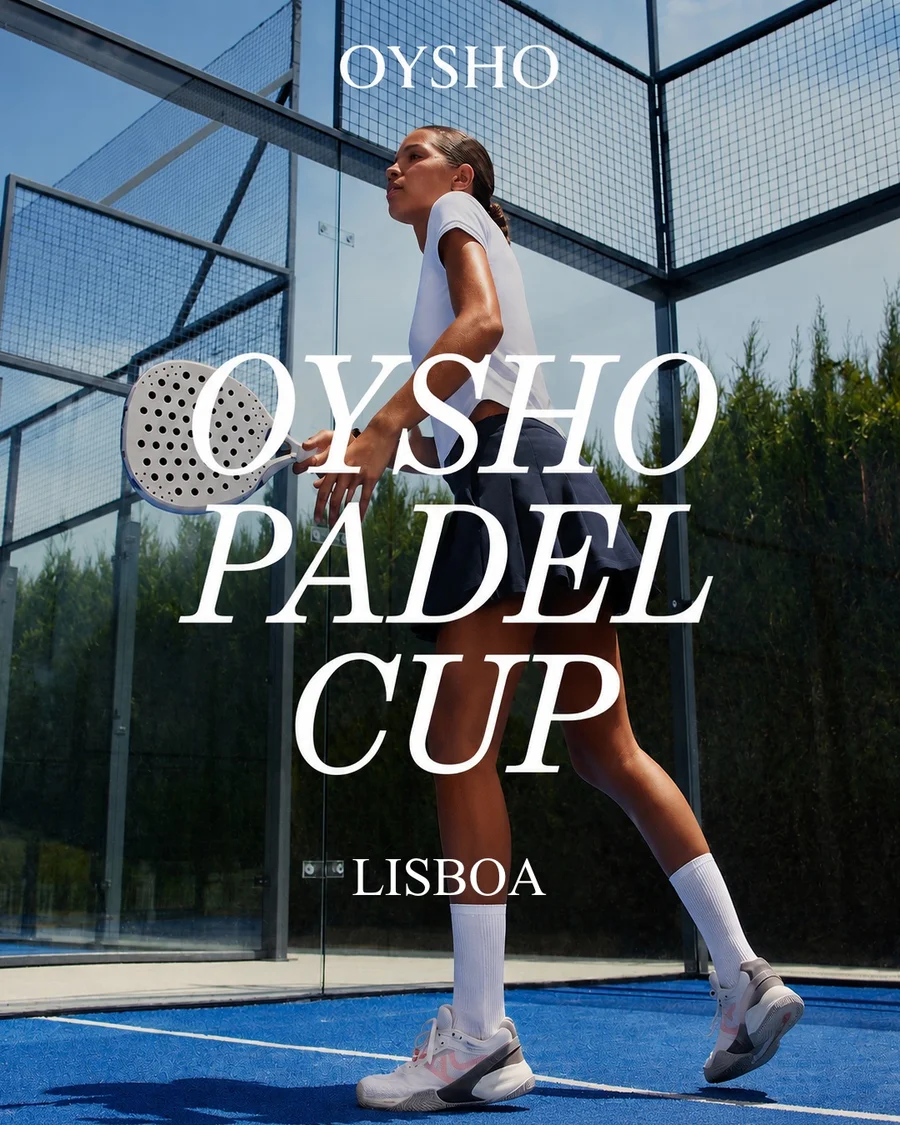 Oysho Padel Cup / Lisboa