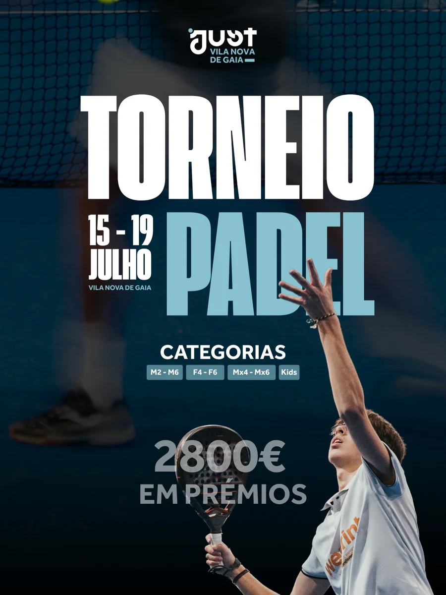 Torneio de Padel JUST Club - V. N. Gaia