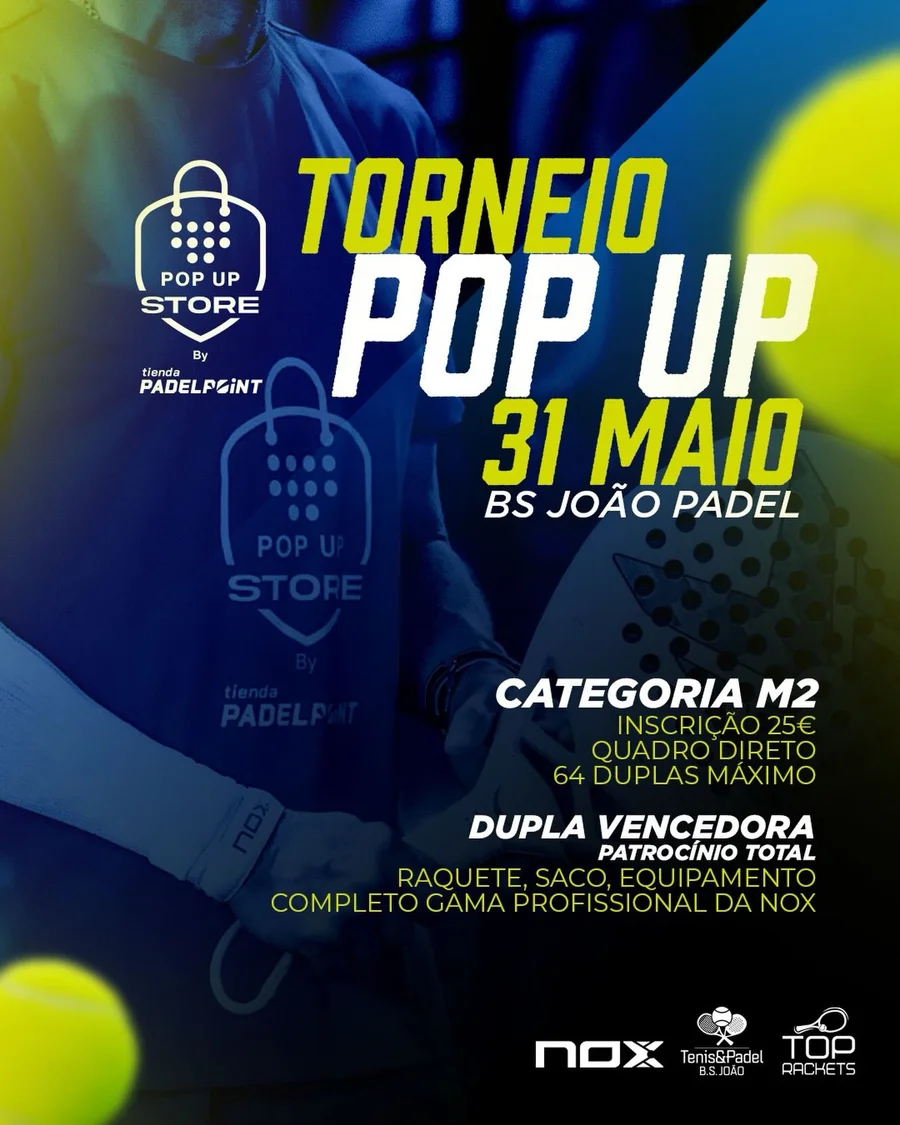 Torneio Pop Up Store by Padel Point